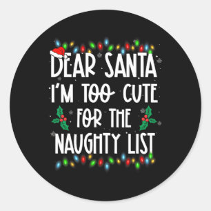 Adesivo Querido Papai Noel Eu Sou Muito Fofo Para A Lista