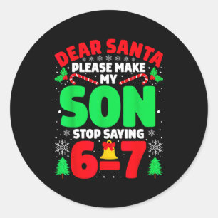 Adesivo Querido Papai Noel Faça Meu Filho Parar de Dizer 6