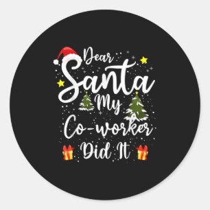 Adesivo Querido Papai Noel Meu Colega de Trabalho Fez Isso