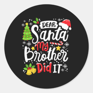Adesivo Querido Papai Noel Meu Irmão Fez Isso Diversão Nat