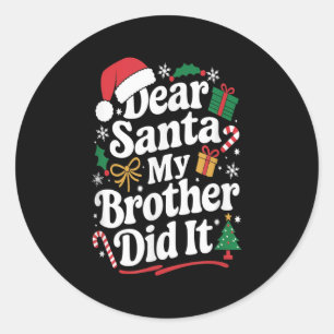 Adesivo Querido Papai Noel Meu Irmão Fez Isso Humor de Nat