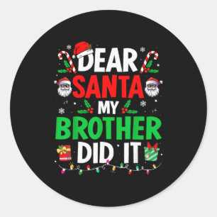 Adesivo Querido Papai Noel Meu Irmão Fez Isso Piada De Nat