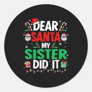 Adesivo Querido Papai Noel Minha Irmã Fez Isso Meninas Cri