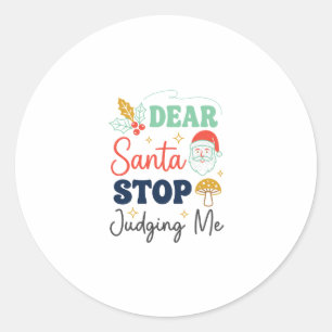 Adesivo Querido Papai Noel Pare de Me Julgar Natal Cogumel