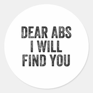 Adesivo Queridos Abdominais Eu Vou Achar Você Levantador d