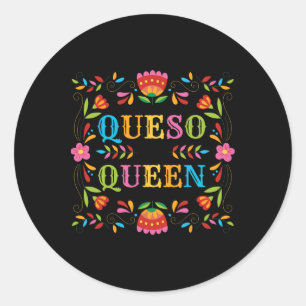 Adesivo Queso Queen Floral Funny Cinco De Mayo Sarcastic F