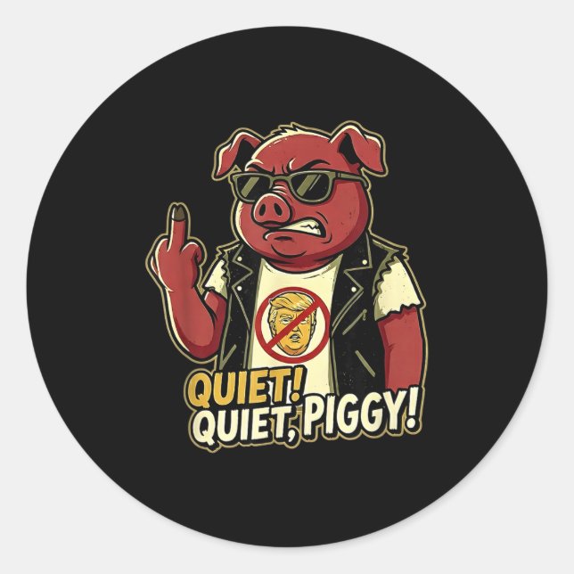 Adesivo Quiet Ggy Sarcastic Litical Humor Funny Design Gif (Frente)