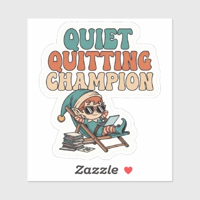 Adesivo Quiet Quitting Elf Funny Office Humor Vinyl (Folha)