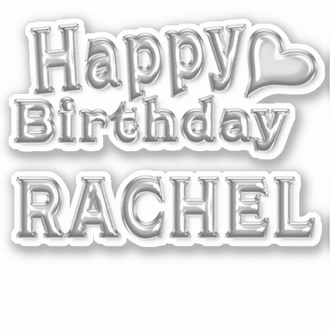 Adesivo Rachel Happy Birthday silver Aufkleber Sticker (Frente)