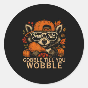 Adesivo Racoon Feral da Ação de Graças Gobble Até Você Cam
