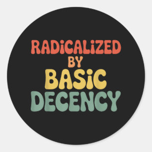 Adesivo Radicalizado Por Estado De Decência Básica Social-