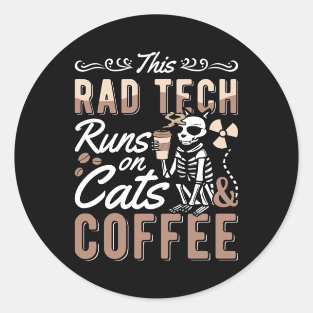Adesivo Radiology This Rad Tech Runs Cats And Coffee Xray (Frente)