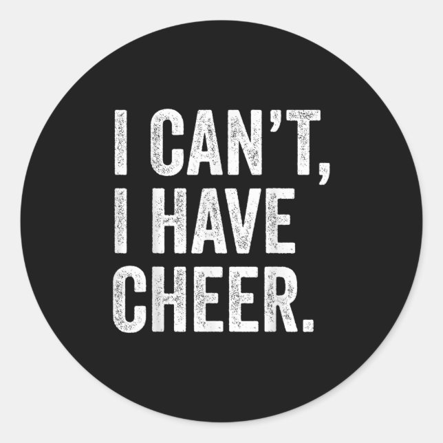 Adesivo Rahiltees Co. I Can't I Have Cheer Cheerleader - B (Frente)