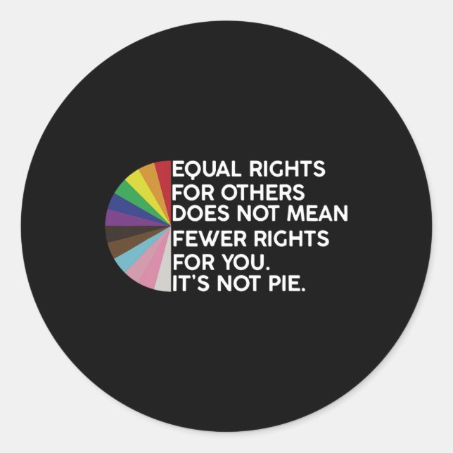 Adesivo Rainbow Equal Rights Is Not Pie Lgbt Pride Month (Frente)