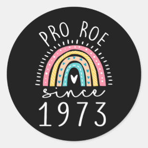 Adesivo Rainbow Pro desde 1973 Feminista dos Direitos da M