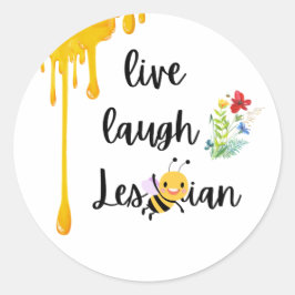 Adesivo Rainha Abelha! Viva, ria, lésbica