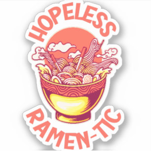Adesivo Ramen-tic sem esperança - Sobreloso de macarrão ja