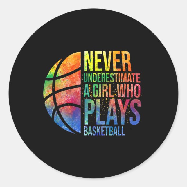 Adesivo Raparigas Hoops Nunca Subestimam Uma Garota Que Jo (Frente)