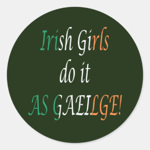 Adesivo Raparigas Irlandesas Fazem Isso Como Gaeilge stkcn