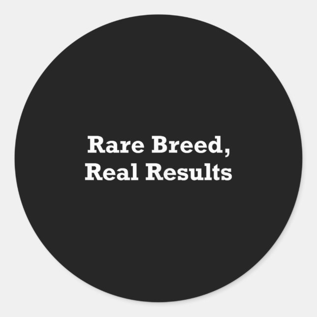 Adesivo Rare Breed, Real Results  (Frente)