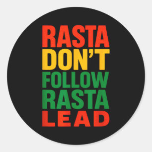 Adesivo Rasta Não Segue, Frase Motivacional _1