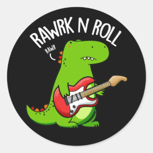 Adesivo Rawrk E Roll Funny Rocker Dinossaur Pun Dark BG