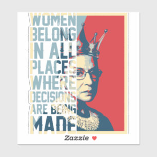Adesivo RBG Women Belong em todos os lugares As decisões s