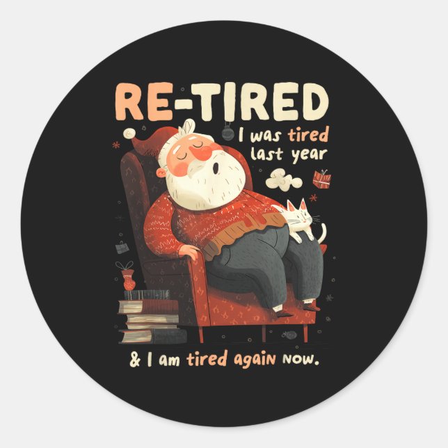 Adesivo Re-tired Santa Definition Funny  (Frente)