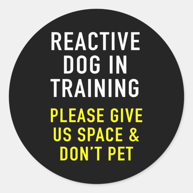 Adesivo Reactive Dog In Training Dog Trainer Design For (Frente)