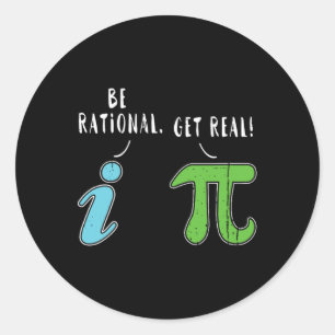 Adesivo Real Be Rational Engraçado Math Memth Nerd Pi Day