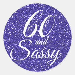 Adesivo Real Blue Glitter 60 e Sassy 60th Birthday