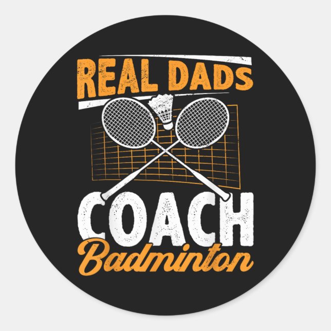 Adesivo Real Dads Coach Badminton Badminton Player Shuttle (Frente)