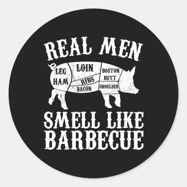 Adesivo Real Men Smell Like Byrbeque Bbq Byrbecue Grilling (Frente)