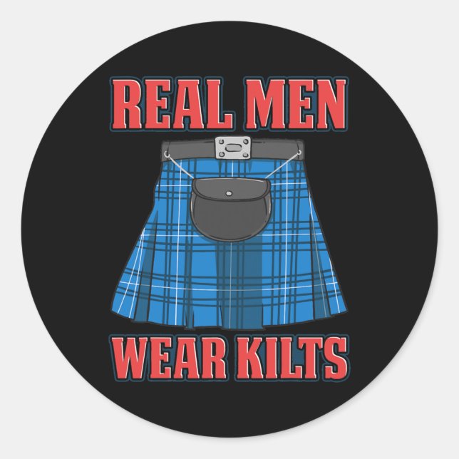Adesivo Real Men Wear Kilts Funny Scottish Kilt Scotland (Frente)