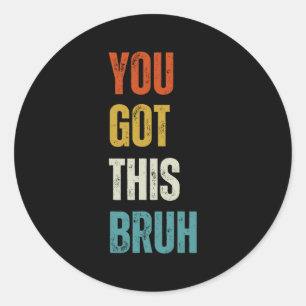 Adesivo Recebi Este Bruh Testando Crianças De Professores