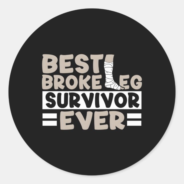 Adesivo Recupere rapidamente as cirurgias de pernas quebra (Frente)