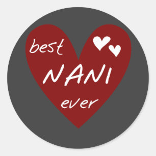 Adesivo Red Heart Best Nani Ever T-shirts e GIfts