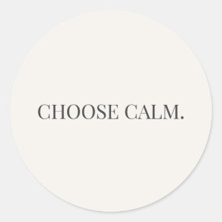 Adesivo Redondo Escolha a Calma – Série Vida Calma