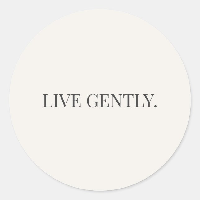 Adesivo Redondo Live Gently – Série Soft Living (Frente)
