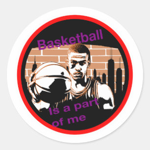 Adesivo redonso Basketball is a part of me