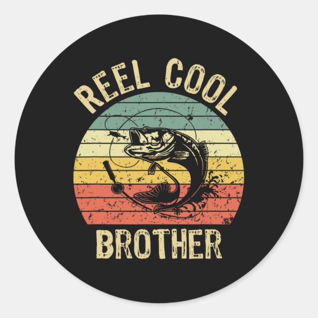 Adesivo Reel Cool Brother Fishing Gifts Men Fishing Lovers (Frente)