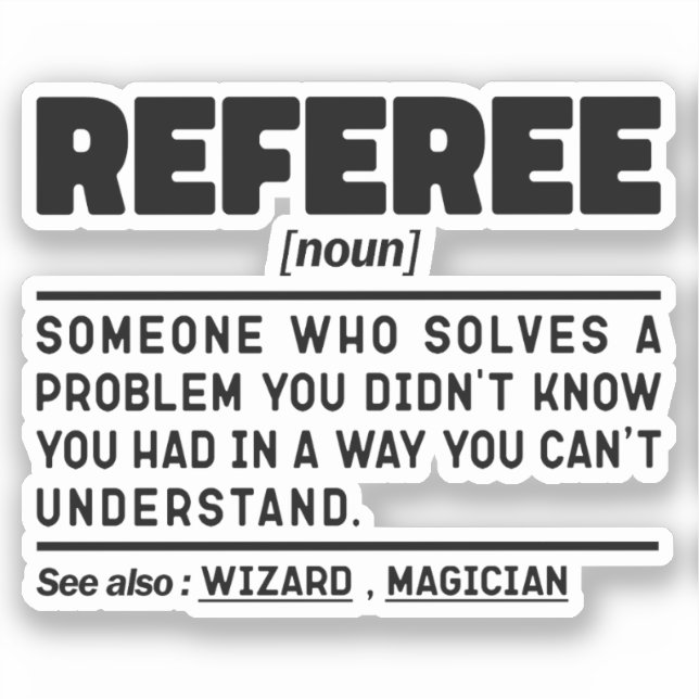 Adesivo Referee Noun Referendo Futebol Referee Funny (Frente)