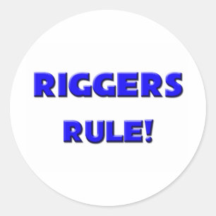 Adesivo Regra dos Riggers!