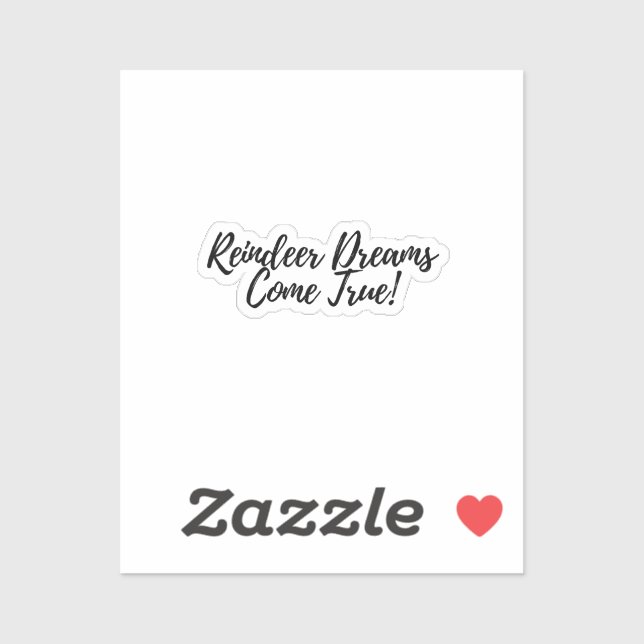 Adesivo Reindeer Dreams Vem True Sticker (Folha)