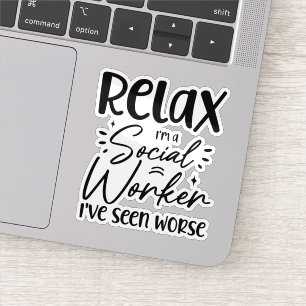 Adesivo Relaxe, sou uma Assistente Social Engraçado Pai Mã