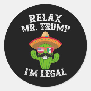 Adesivo Relaxe Sr. Trump Sou legal - Cinco engraçados de M