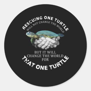 Adesivo Resgatar Uma Tartaruga Não Mudará O Mundo