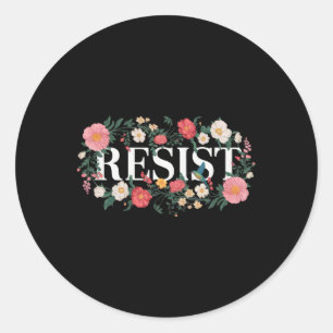 Adesivo Resista Floral Protesto Trump Anti Trump 2
