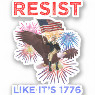 Adesivo Resiste como se fosse 1776