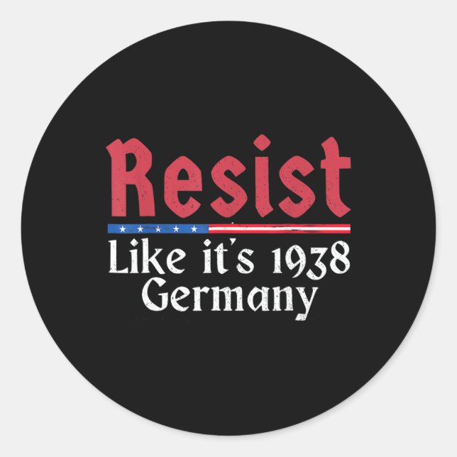 Adesivo Resiste como se fosse 1938 Alemanha 1 (Frente)